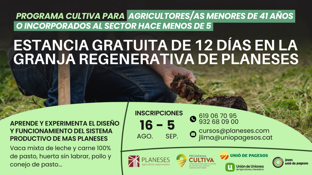 Cartel promocional del programa Cultiva en Planeses. Fuente: RegeneraCat